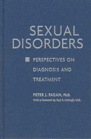 Carte Sexual Disorders Peter J. Fagan