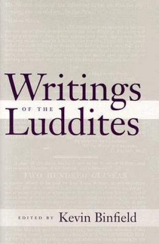 Książka Writings of the Luddites 