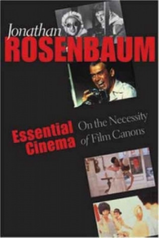 Kniha Essential Cinema Jonathon Rosenbaum
