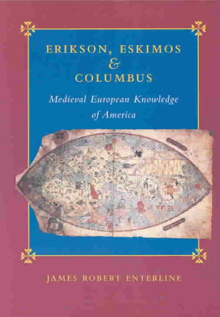 Книга Erikson, Eskimos and Columbus James Robert Enterline