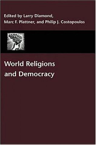 Knjiga World Religions and Democracy Marc F. Plattner