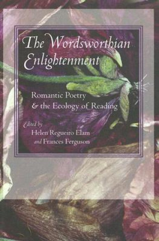 Książka Wordsworthian Enlightenment Helen Regueiro Elam