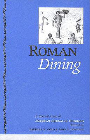 Knjiga Roman Dining Barbara K. Gold
