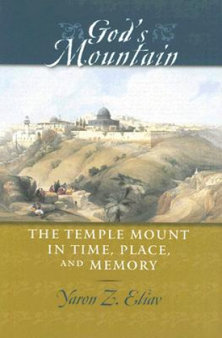 Könyv God's Mountain Yaron Z. Eliav