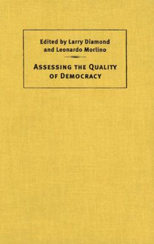 Könyv Assessing the Quality of Democracy Larry Diamond