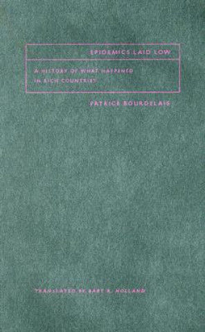 Buch Epidemics Laid Low Patrice Bourdelais