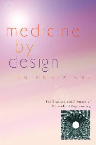 Książka Medicine by Design Fen Montaigne