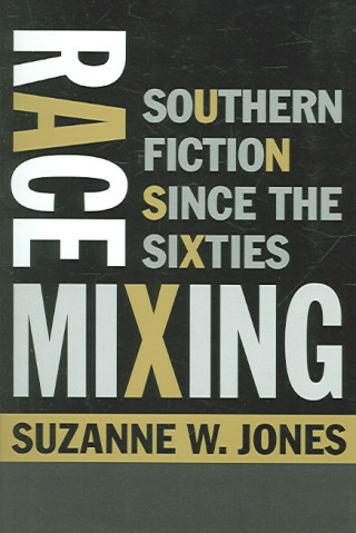 Libro Race Mixing Suzanne W. Jones