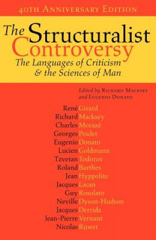 Knjiga Structuralist Controversy Richard A. Macksey