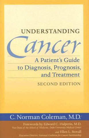 Libro Understanding Cancer C. Norman Coleman