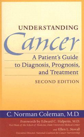 Könyv Understanding Cancer C. Norman Coleman