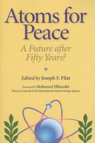Könyv Atoms for Peace J F Pilat