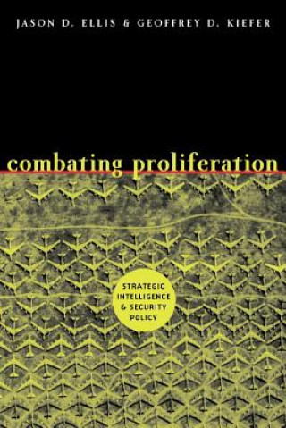 Buch Combating Proliferation Jason D. Ellis