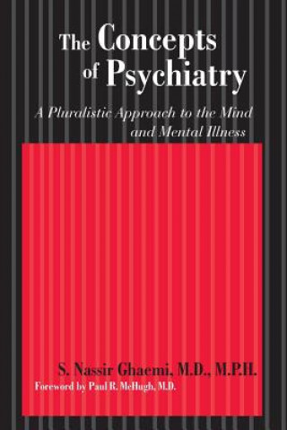 Könyv Concepts of Psychiatry S. Nassir Ghaemi
