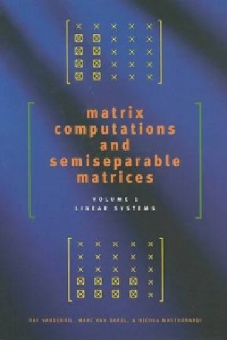 Buch Matrix Computations and Semiseparable Matrices Raf Vandebril