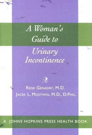 Kniha Woman's Guide to Urinary Incontinence Rene Genadry