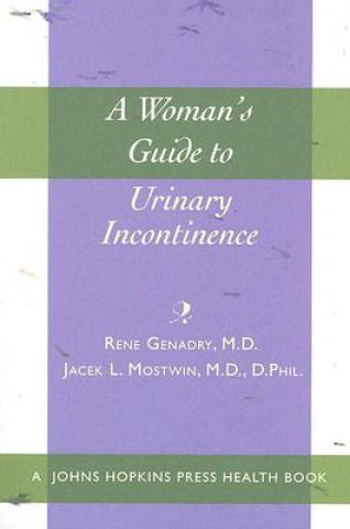 Kniha Woman's Guide to Urinary Incontinence Rene Genadry