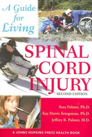 Kniha Spinal Cord Injury Sara Palmer