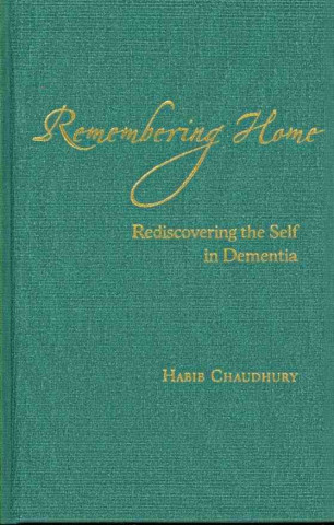 Libro Remembering Home Habib Chaudhury