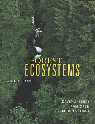 Kniha Forest Ecosystems David A. Perry