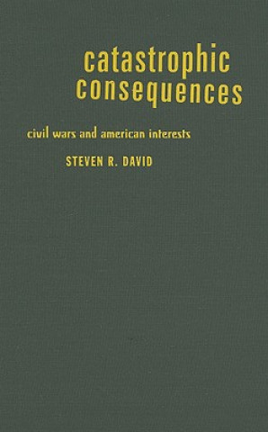 Kniha Catastrophic Consequences Steven R. David