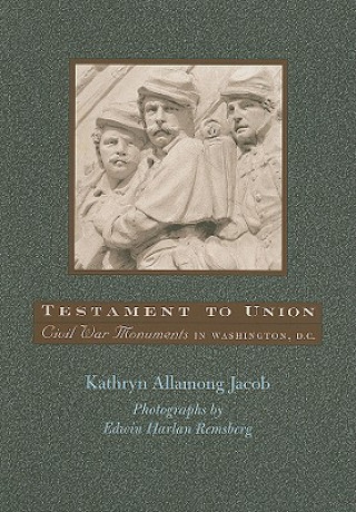 Książka Testament to Union Kathryn Allamong Jacob