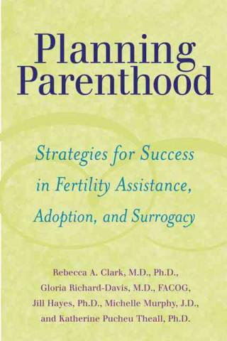 Livre Planning Parenthood Rebecca A. Clark