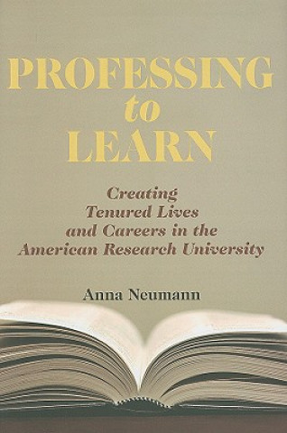 Carte Professing to Learn Anna Neumann