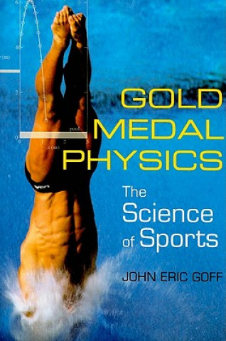 Kniha Gold Medal Physics John Eric Goff