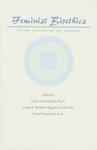 Βιβλίο Feminist Bioethics Jackie Leach Scully