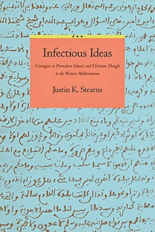 Carte Infectious Ideas Justin K. Stearns