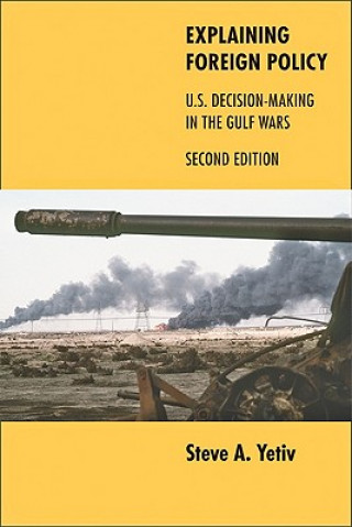 Book Explaining Foreign Policy Steve A. Yetiv