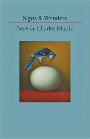Kniha Signs & Wonders Charles Martin