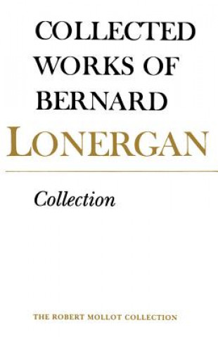 Könyv Collection Bernard Lonergan