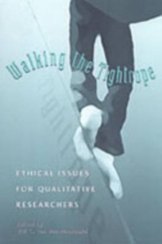 Könyv Walking the Tightrope Will C. van den Hoonaard