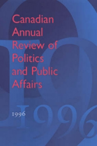 Książka Canadian Annual Review of Politics and Public Affairs David Mutimer