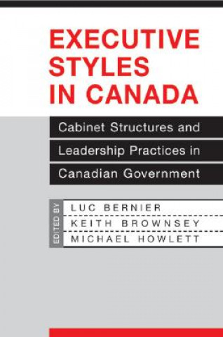 Knjiga Executive Styles in Canada Luc Bernier