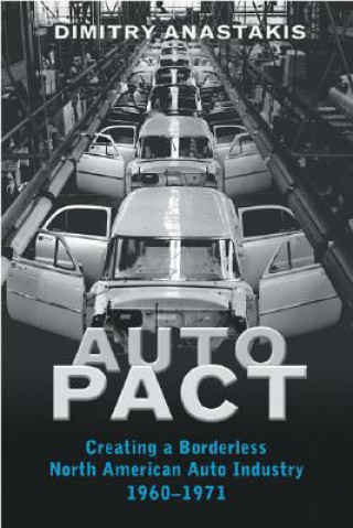 Book Auto Pact Dimitry Anastakis