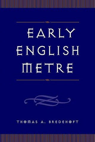 Book Early English Metre Thomas A. Bredhoft