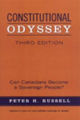 Книга Constitutional Odyssey Peter H. Russell