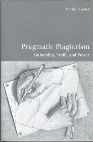 Kniha Pragmatic Plagiarism Marilyn Randall