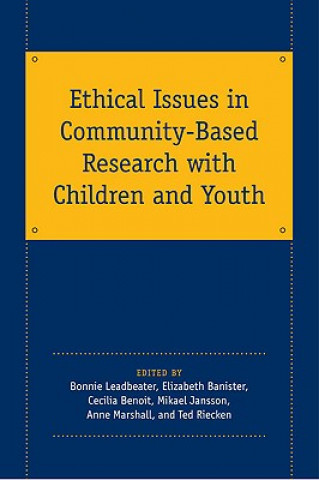 Kniha Ethical Issues in Community-Based Research with Children and Youth 