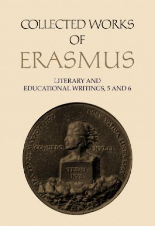 Carte Collected Works of Erasmus Desiderius Erasmus