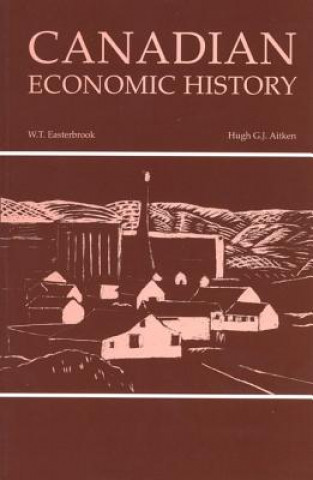 Libro Canadian Economic History W.T. Easterbrook