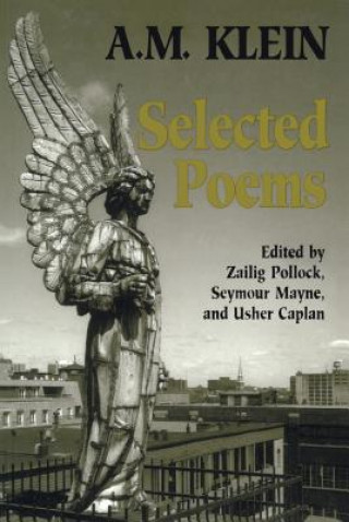 Kniha Selected Poems A. M. Klein