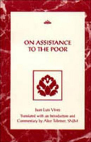 Kniha On Assistance to the Poor Juan Louis Vives