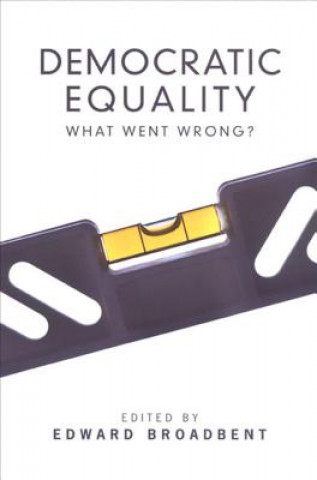 Βιβλίο Democratic Equality Edward Broadbent