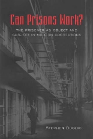 Livre Can Prisons Work? Stephen Ralph Duguid