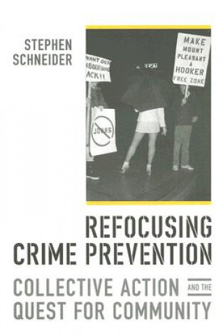 Könyv Refocusing Crime Prevention Stephen Schneider