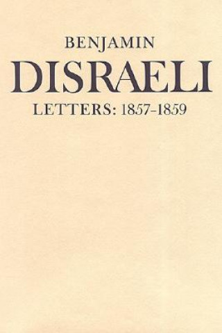 Книга Benjamin Disraeli Letters Benjamin Disraeli